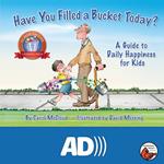 Have You Filled a Bucket Today?