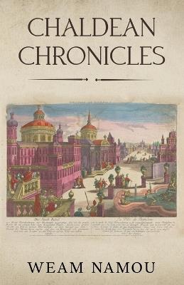 Chaldean Chronicles - Weam Namou - cover