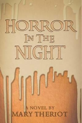 Horror in the Night: Gregory's Story - Mary Theriot - cover