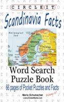 Circle It, Scandinavia Facts, Word Search, Puzzle Book - Lowry Global Media LLC,Maria Schumacher - cover