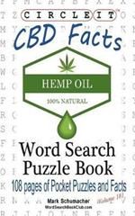 Circle It, Cannabidiol CBD Facts, Word Search, Puzzle Book