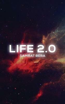 Life 2.0 - Samrat Bera - cover
