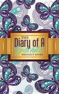 The Diary of a Godchild - Bridgett Banks - cover