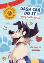 Dash Can Do It: Taking on Diabetes