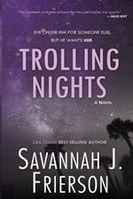Trolling Nights