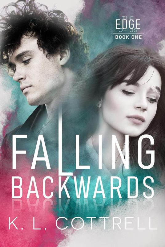 Falling Backwards - K. L. Cottrell - ebook
