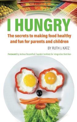 I Hungry - Ruth Katz - cover