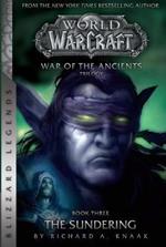 WarCraft: War of The Ancients # 3: The Sundering: The Sundering