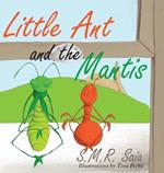 Little Ant and the Mantis: Count Your Blessings