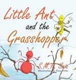 Little Ant and the Grasshopper: Choose a Job You Love