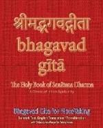 Bhagavad Gita for Note-taking: Holy Book of Hindus with Sanskrit Text, English Translation/Transliteration & Dotted-Lined-Margin for Taking Notes