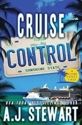 Cruise Control - A J Stewart - cover