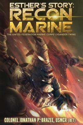 Esther's Story: Recon Marine - Jonathan Brazee - cover