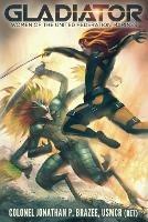 Gladiator - Jonathan P Brazee - cover