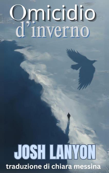 Omicidio d’inverno - Josh Lanyon - ebook