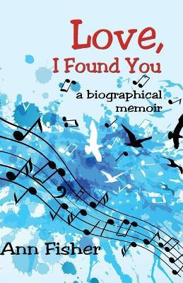 Love, I Found You - Ann Fisher - cover