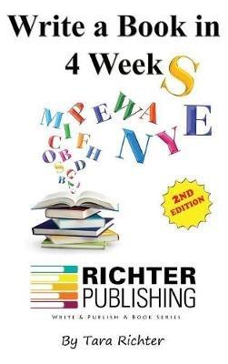 Write a Book in 4 Weeks - Tara Richter - cover