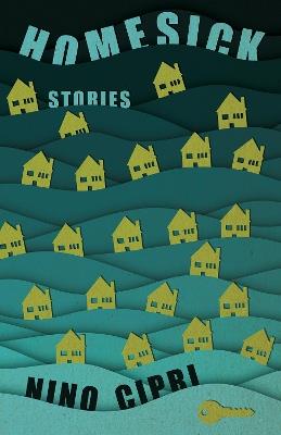 Homesick: Stories - Nino Cipri - cover