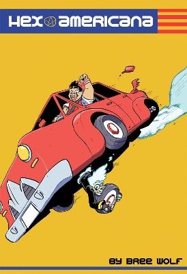 Hex Americana - Bree D. Wolf - cover