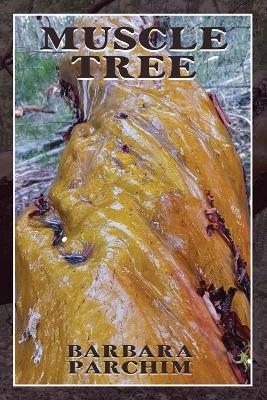 Muscle Tree - Barbara Parchim - cover