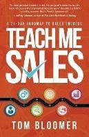 Teach Me Sales: A 21-Day Roadmap to Sales Success