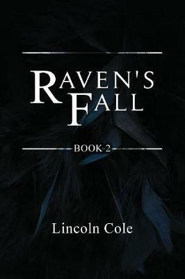 Raven's Fall - Lincoln Cole - cover
