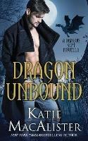 Dragon Unbound - Katie Macalister - cover