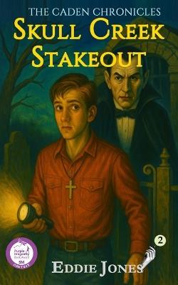 Skull Creek Stakeout - Eddie Jones - cover