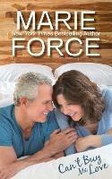Can't Buy Me Love (Butler, Vermont Series, Book 2) - Marie Force - cover