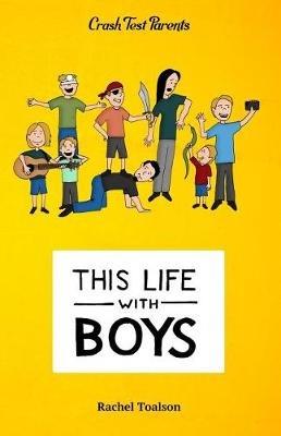 This Life with Boys - Rachel Toalson - cover