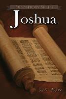 Joshua: A Literary Commentary on the Book of Joshua