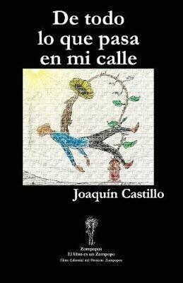 de Todo Lo Que Pasa En Mi Calle - Joaquin Castillo - cover