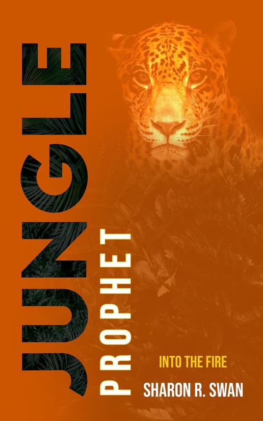 Jungle Prophet - Sharon R. Swan - ebook