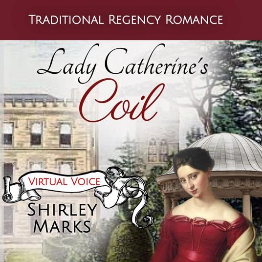 Lady Catherine's Coil