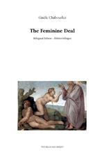 The Feminine Deal: Bilingual edition - Édition bilingue