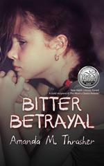 Bitter Betrayal