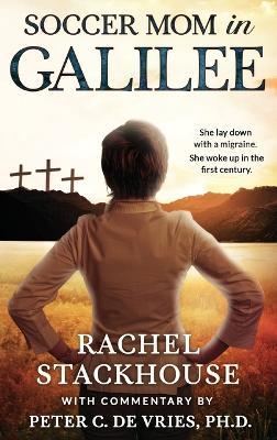Soccer Mom in Galilee - Rachel Stackhouse - cover