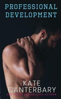 Professional Development - Kate Canterbary - cover