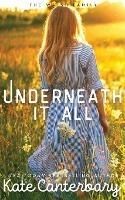 Underneath It All - Kate Canterbary - cover
