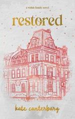 Restored