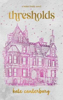 Thresholds - Kate Canterbary - cover