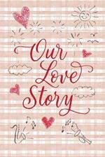 Our Love Story