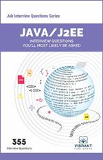 Java/J2EE Interview Questions You'll Most Likely Be Asked