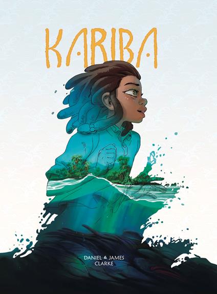 Kariba - Daniel Clarke,James Clarke,Daniel Snaddon - ebook