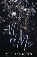 All of Me (Alternate Cover) - A L Jackson - cover