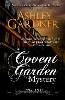 A Covent Garden Mystery - Ashley Gardner,Ashley Jennifer - cover