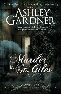 Murder in St. Giles - Ashley Gardner,Jennifer Ashley - cover