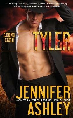 Tyler: Riding Hard - Jennifer Ashley - cover