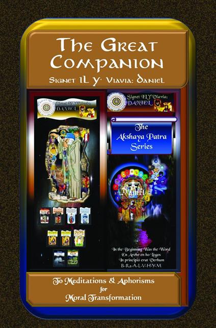 The Great Companion to Meditations & Aphorisms for Moral Transformation