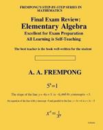 Final Exam Review: Elementary Algebra